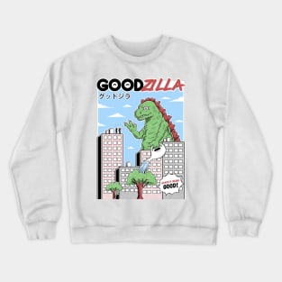 Good-zilla Crewneck Sweatshirt